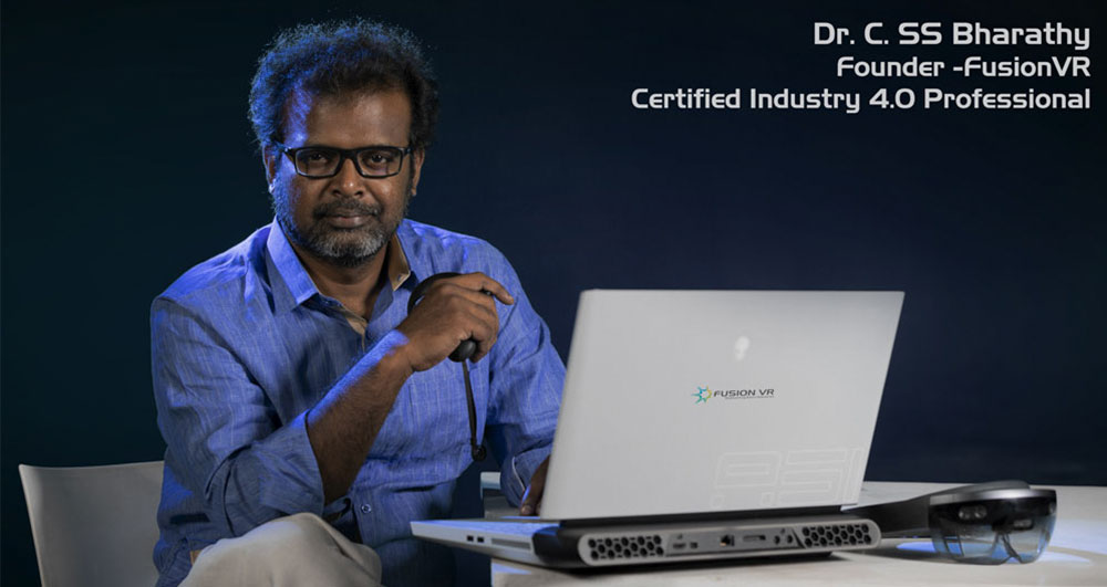 Dr. C.SS Bharath, Founder, Fusion VR, Certified Industry 4.0 Professional